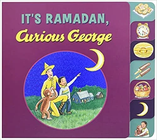 H.A. Rey, "It's Ramadan, Curious George"