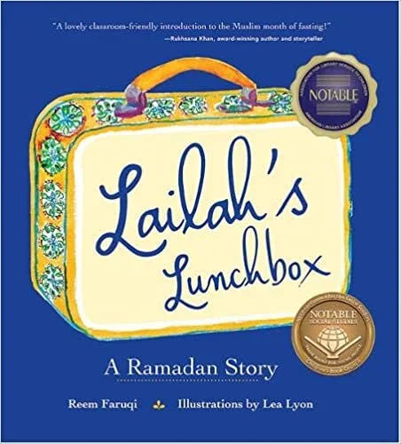 Reem Faruqi, "Lailah's Lunch Box"