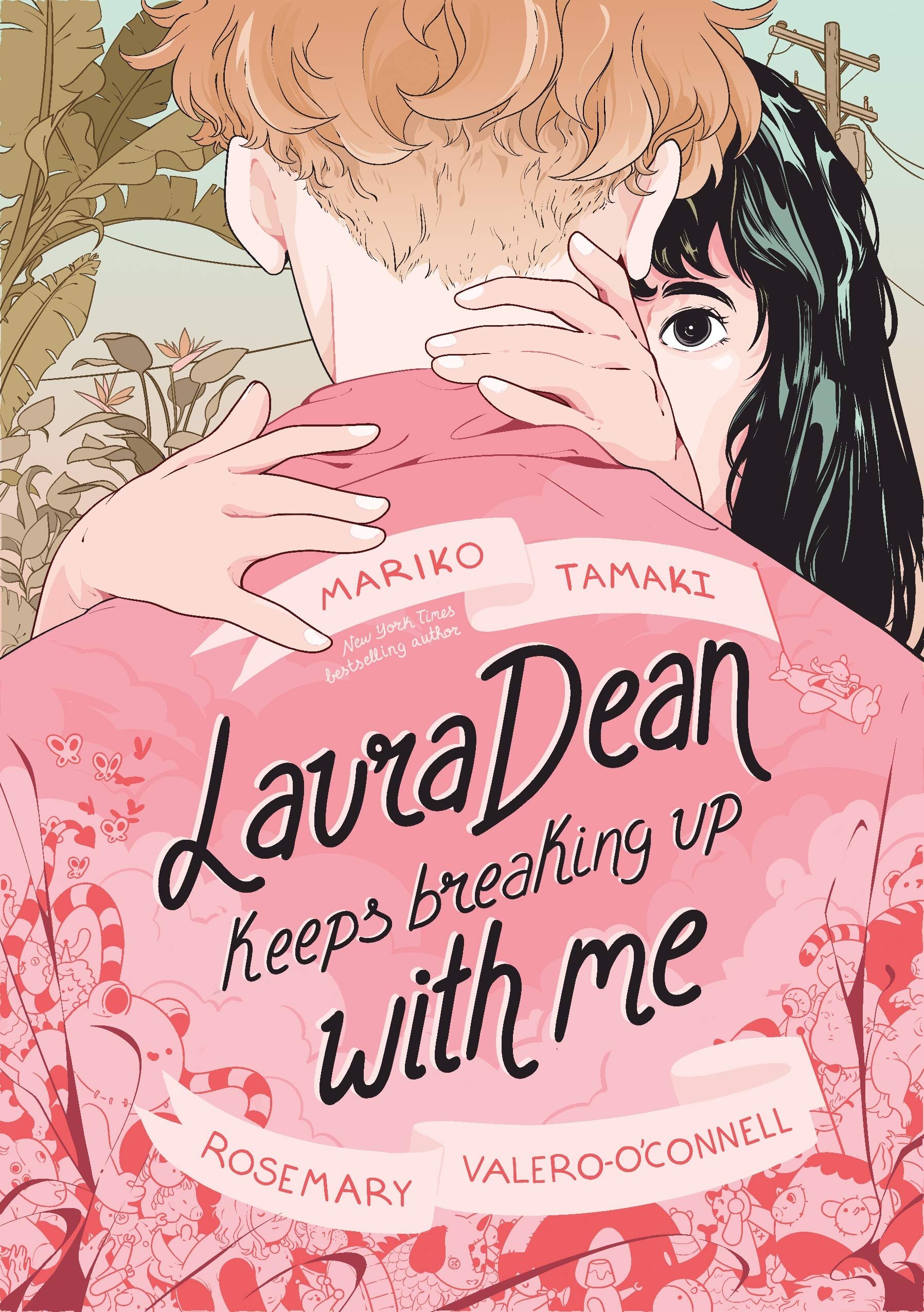 mariko tamaki laura dean keeps breaking up with me mariko tamaki laura dean keeps breaking up with me