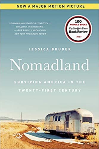 Jessica Bruder, "Nomadland: Surviving America in the Twenty-First Century"
