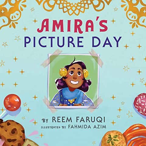 Reem Faruqi, "Amira's Picture Day"