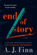 AJ Finn, End of Story
