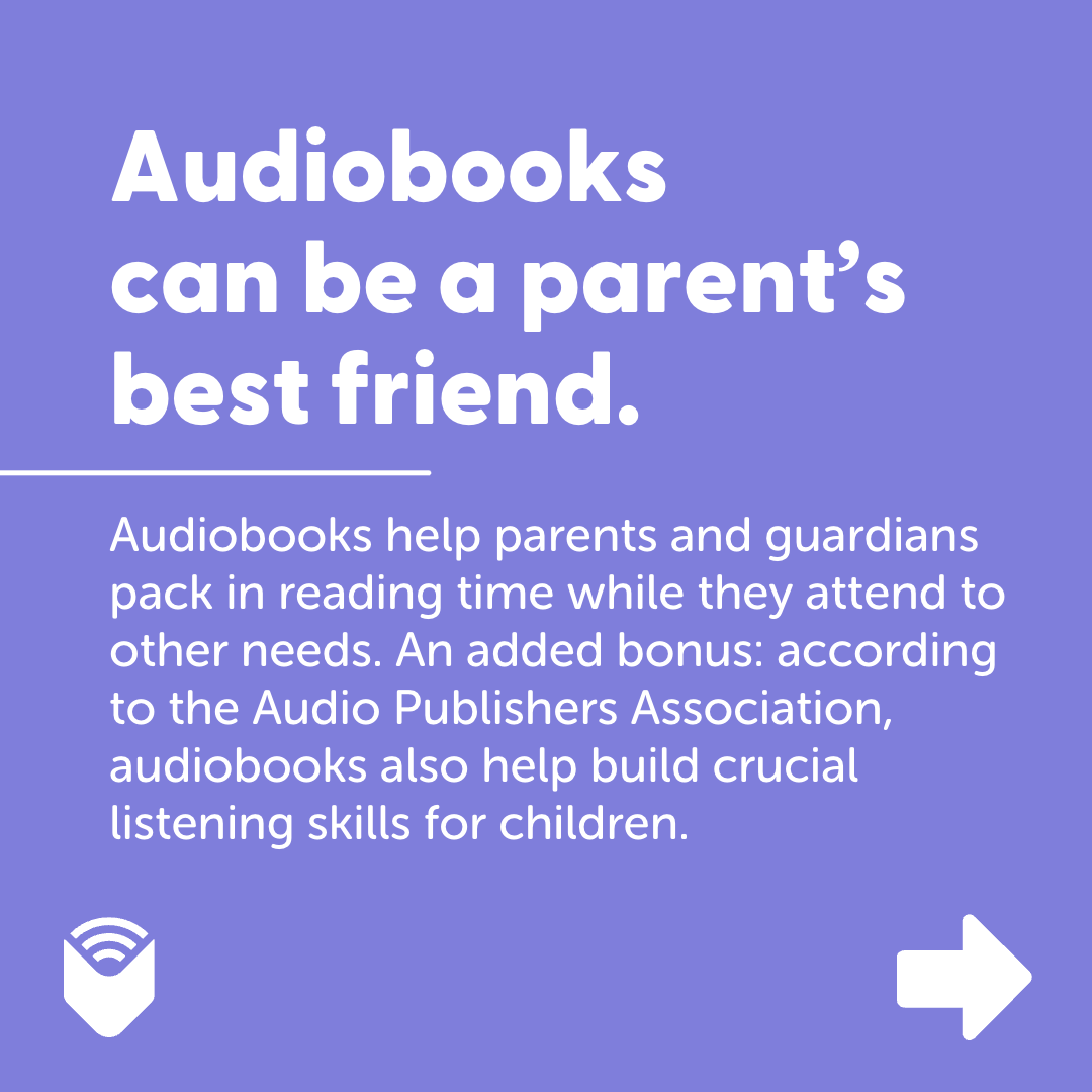 5 - Audiobooks can be a parent’s best friend (1).png