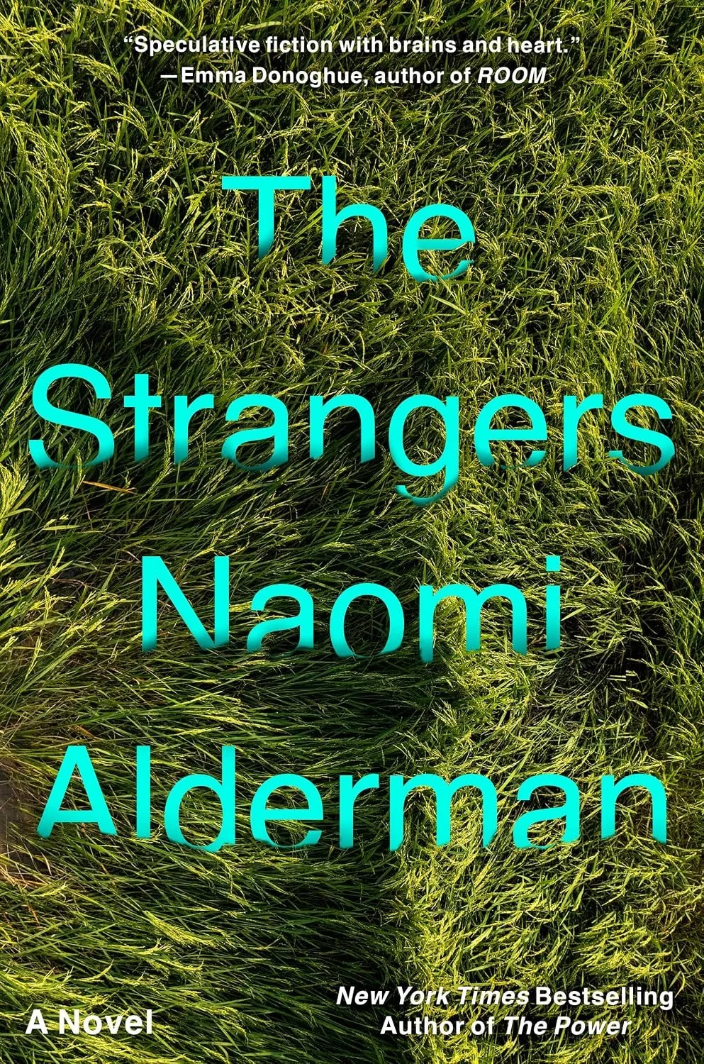 Naomi Alderman, The Strangers, 9/22/26