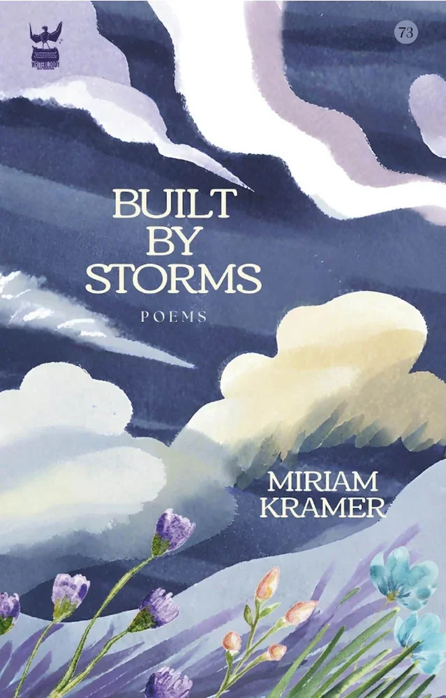 Miriam Kramer, Built By Storms