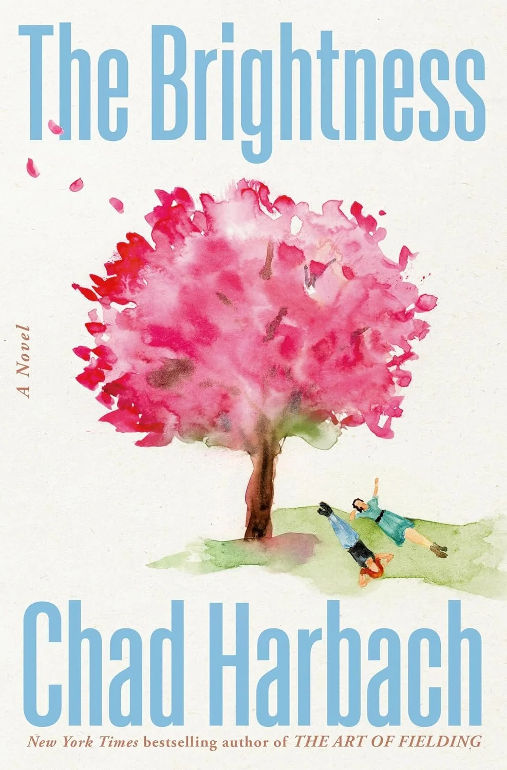 Chad Harbach, The Brightness 10/27/26