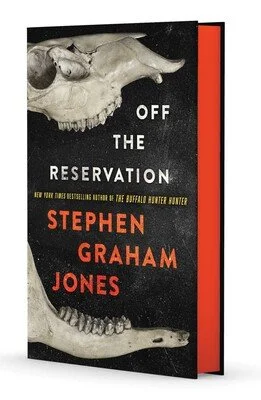 Graham Jones, Off the Reservation Stephen 10/13/26
