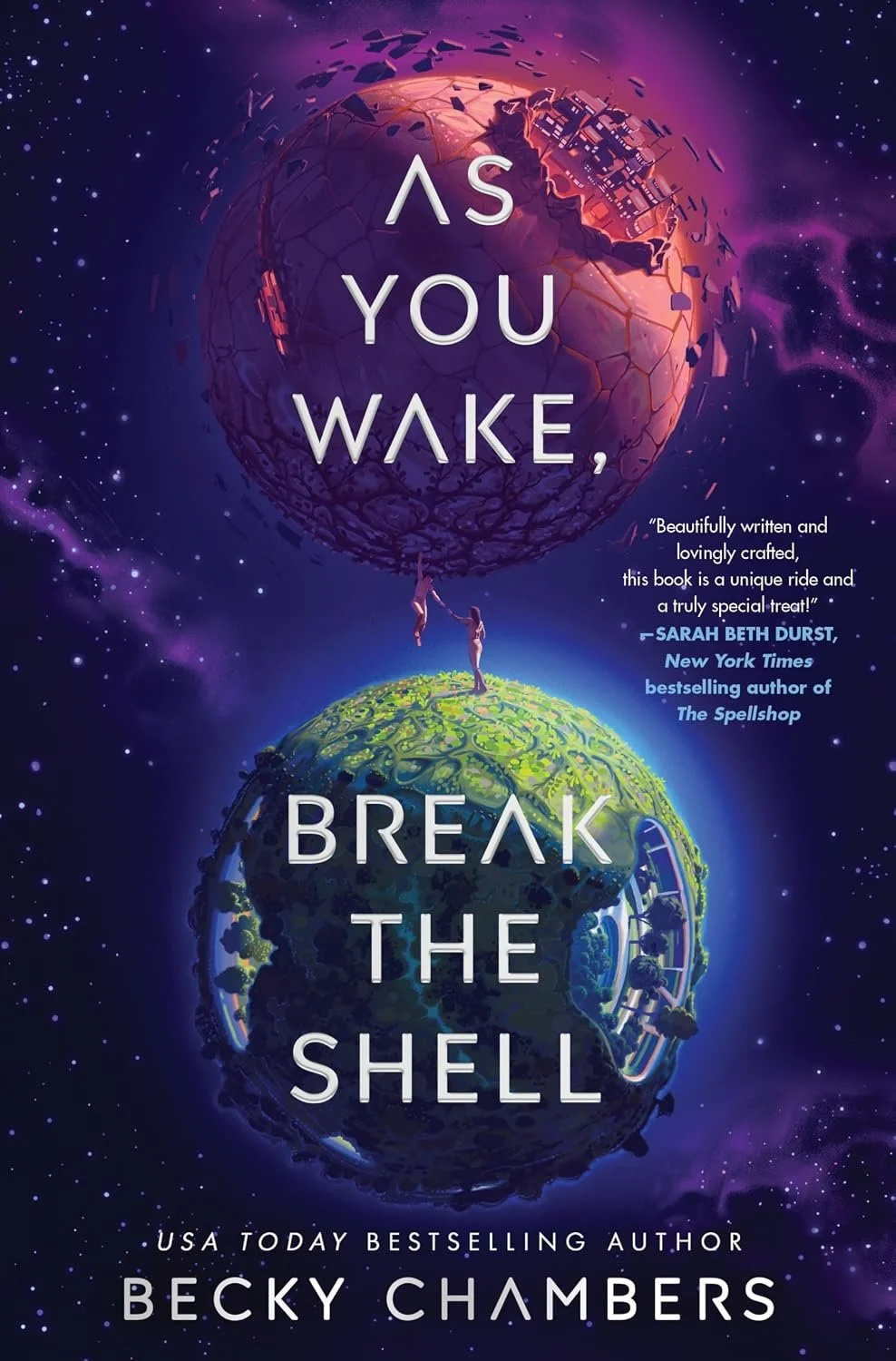 Becky Chambers, As You Wake, Break the Shell 10/13/26
