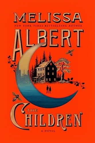 Melissa Albert, The Children A Novel, 6/2/26