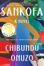 Chibundu Onuzo, Sankofa