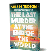 Stuart Turton, The Last Murder at the End of the World, 5/21/24