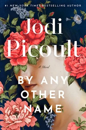 Jodi Picoult, By Any Other Name