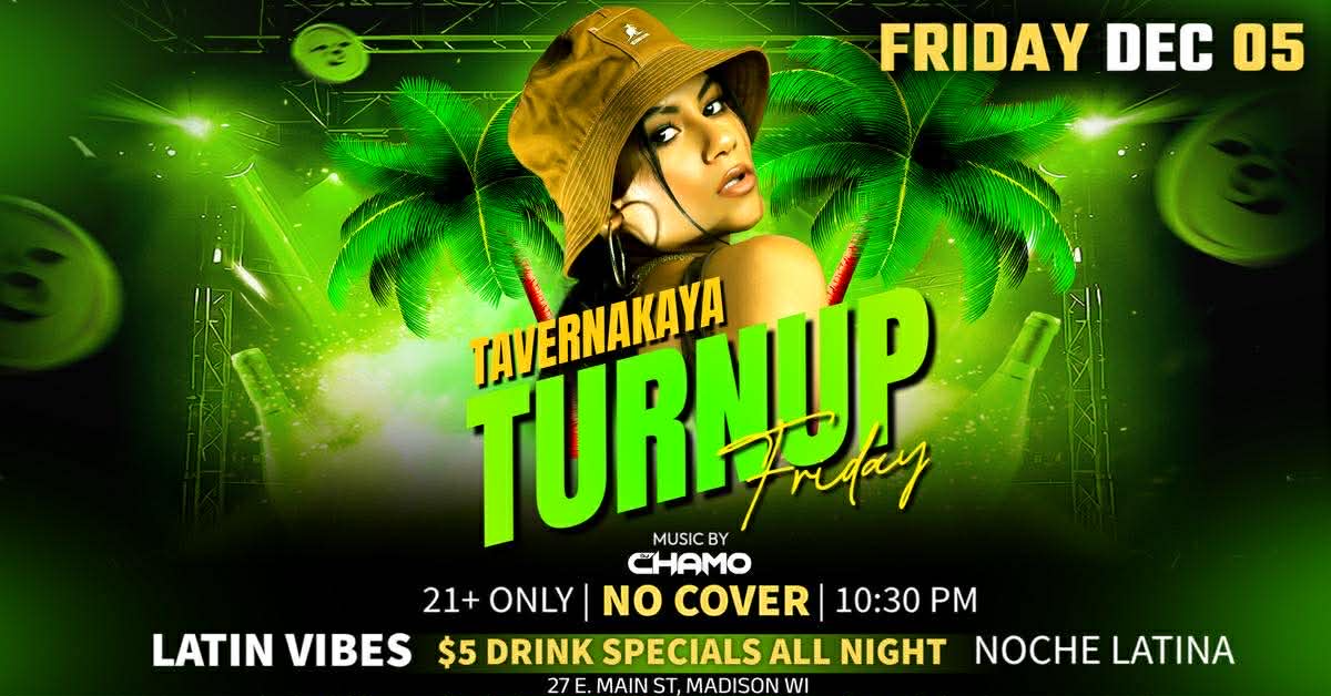 Turn Up Latin Night w/ DJ Chamo