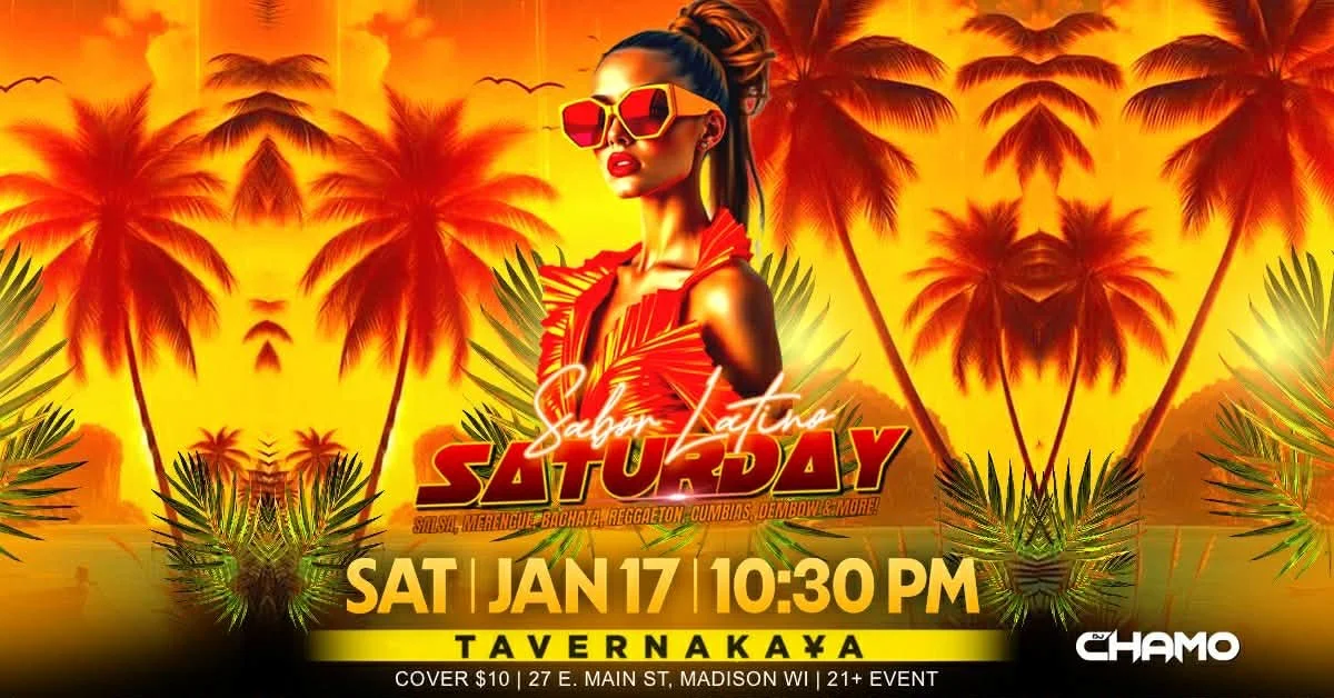 Sabor Latino Saturday w/ DJ Chamo