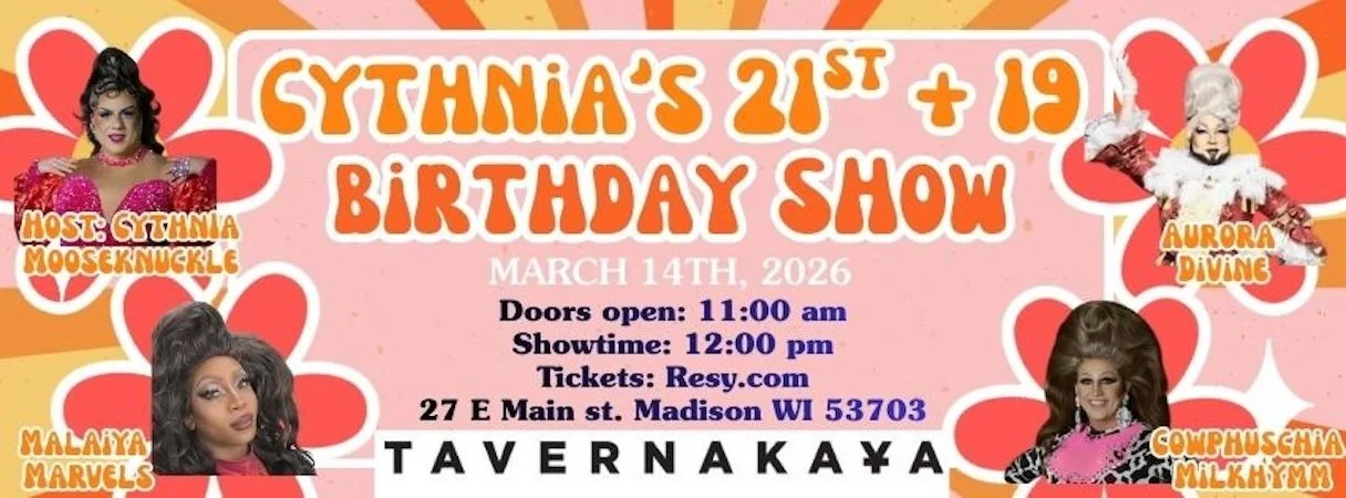 Cynthia's 21st + 19 Birthday Show hosted by Cynthia Mooseknuckle