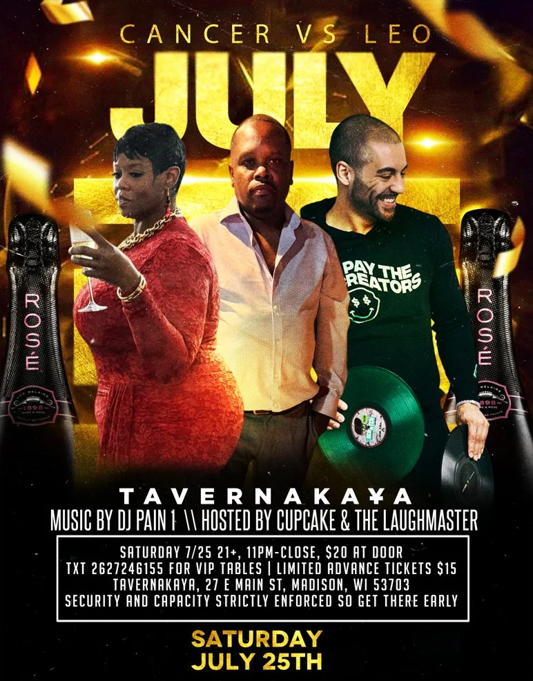 Cancer vs Leo Night Party w/ DJ Pain 1 hosted by Cupcake &amp; Laughmaster