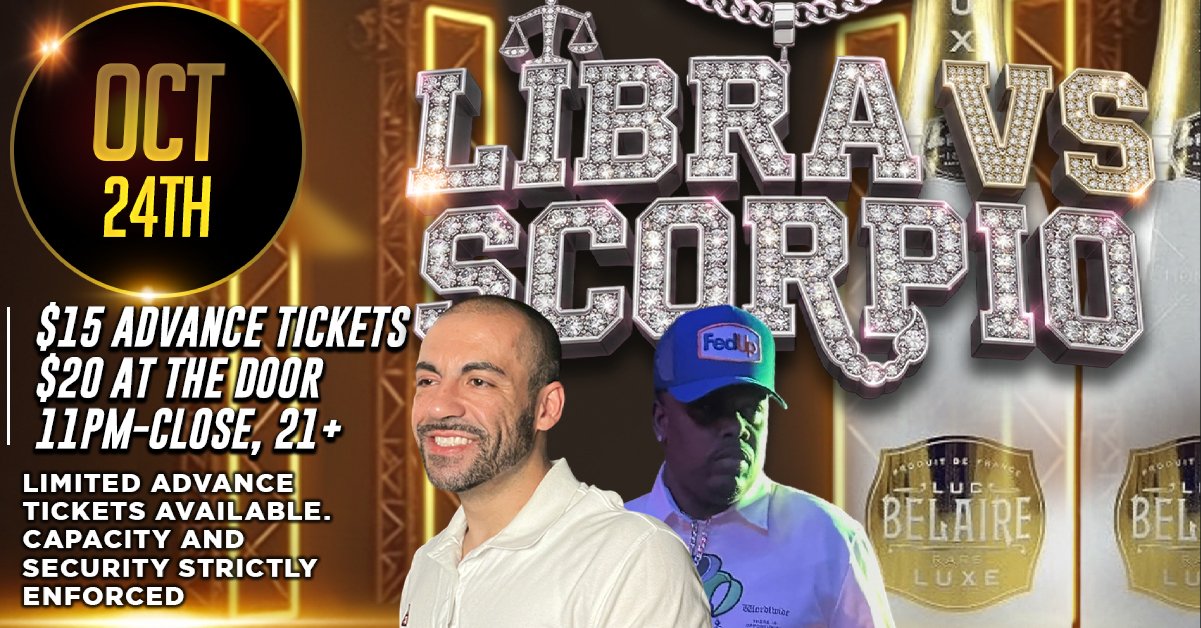 Libra vs. Scorpio Night Party w/ DJ Pain 1 &amp; Laughmaster