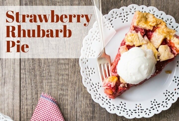 107+IMG_8344-easy-strawberry-rhubarb-pie-recipe-text.jpg