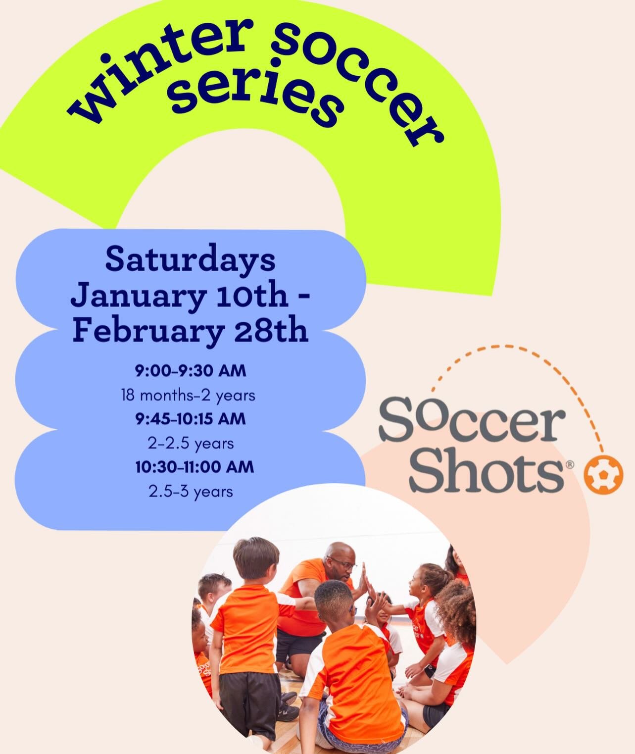 Soccer Shots is BACK for another incredible series for our 18 month - 3 year olds!

Soccer Shots, a Philly fav, is an engaging children&rsquo;s soccer program taught by fully trained coaches. This intentional small class series teaches soccer skills 