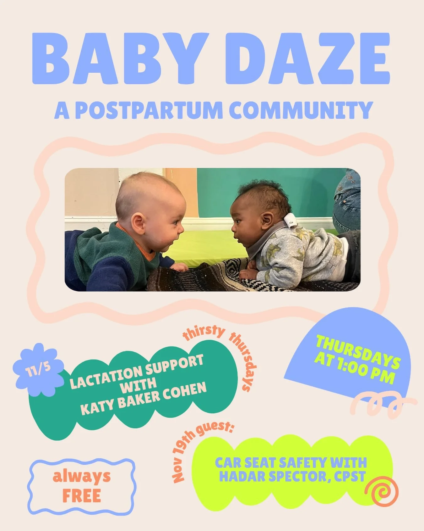 Another month, another month of resources and support from the amazing Baby Daze community. 

First up - Thirsty Thursdays with Katy Baker-Cohen (every first Thursday of the month!)
We are SO excited to be welcoming back Katy Baker-Cohen (BSN, RN, IB