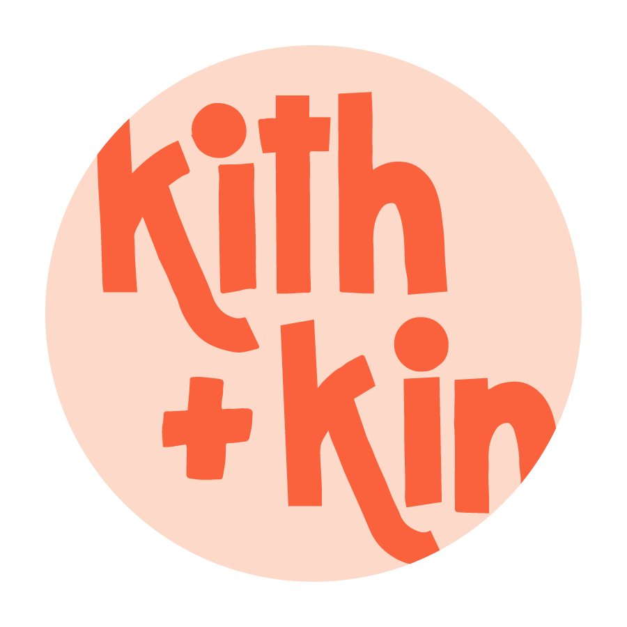 Kith + Kin | A Gathering Space