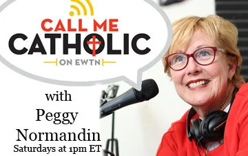 Call me Catholic Radio Show EWTN Radio