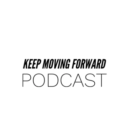 Keep Moving Forward Podcast: Interview with Jessica Schatz, The Core Expert®️
