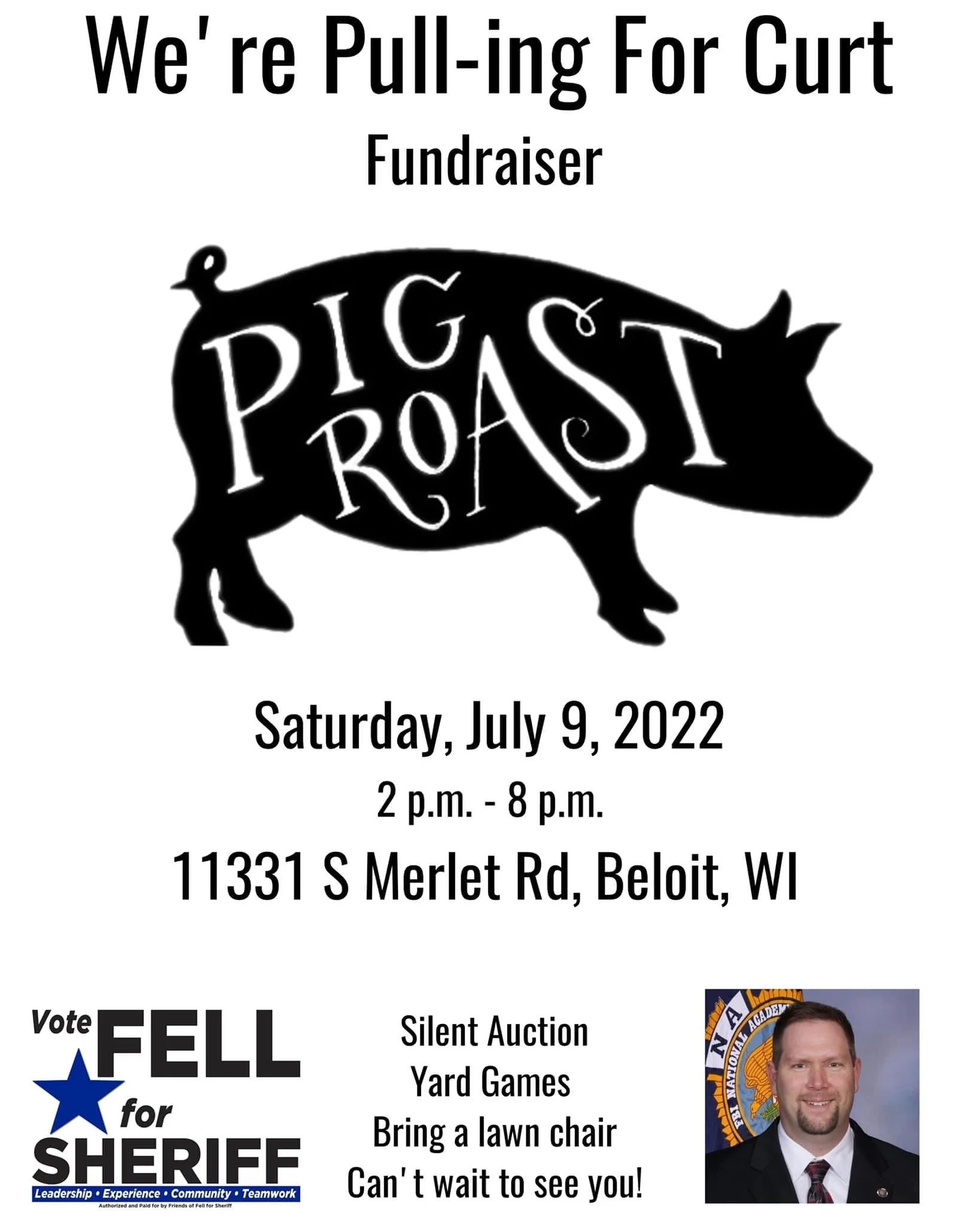 Pig Roast Fundraiser for Curt Fell - Candidate for Rock County Sheriff