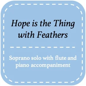 Hope is the Thing with Feathers (Emily Dickinson)