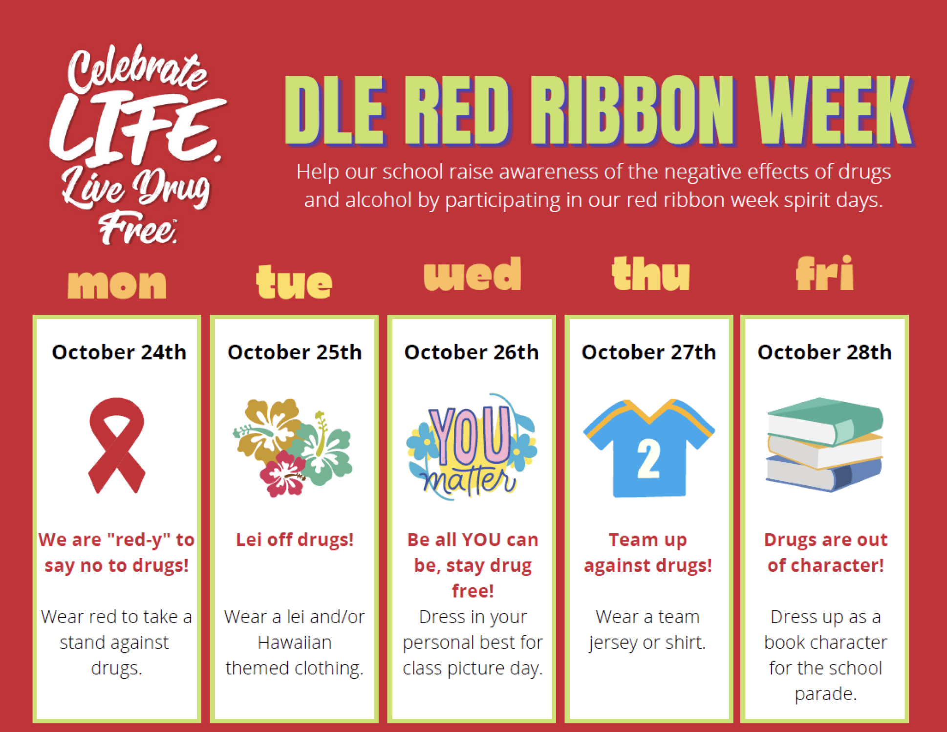 Red Ribbon Spirit Week Oct. 26-30