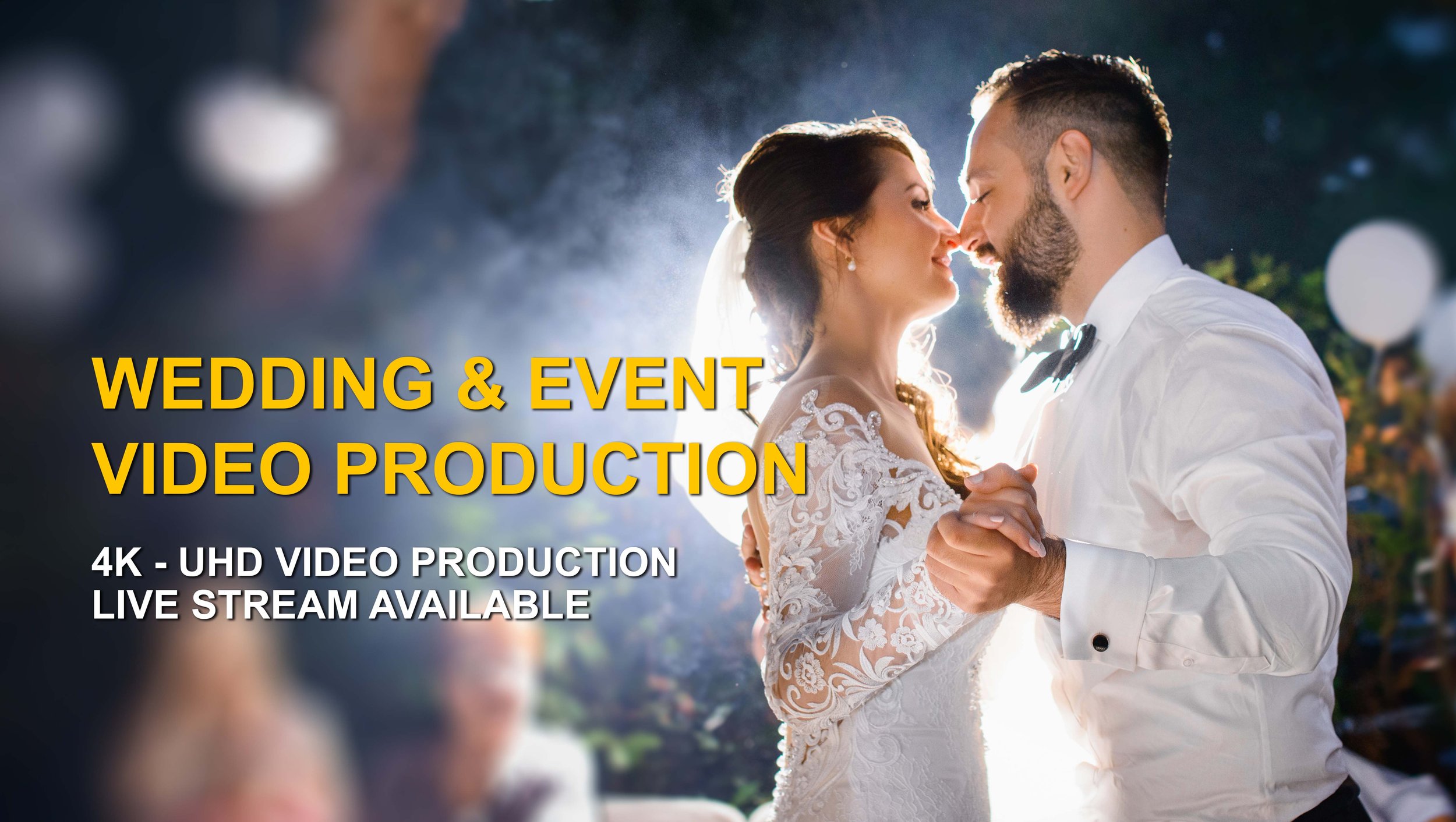 Wedding & Event Video Production