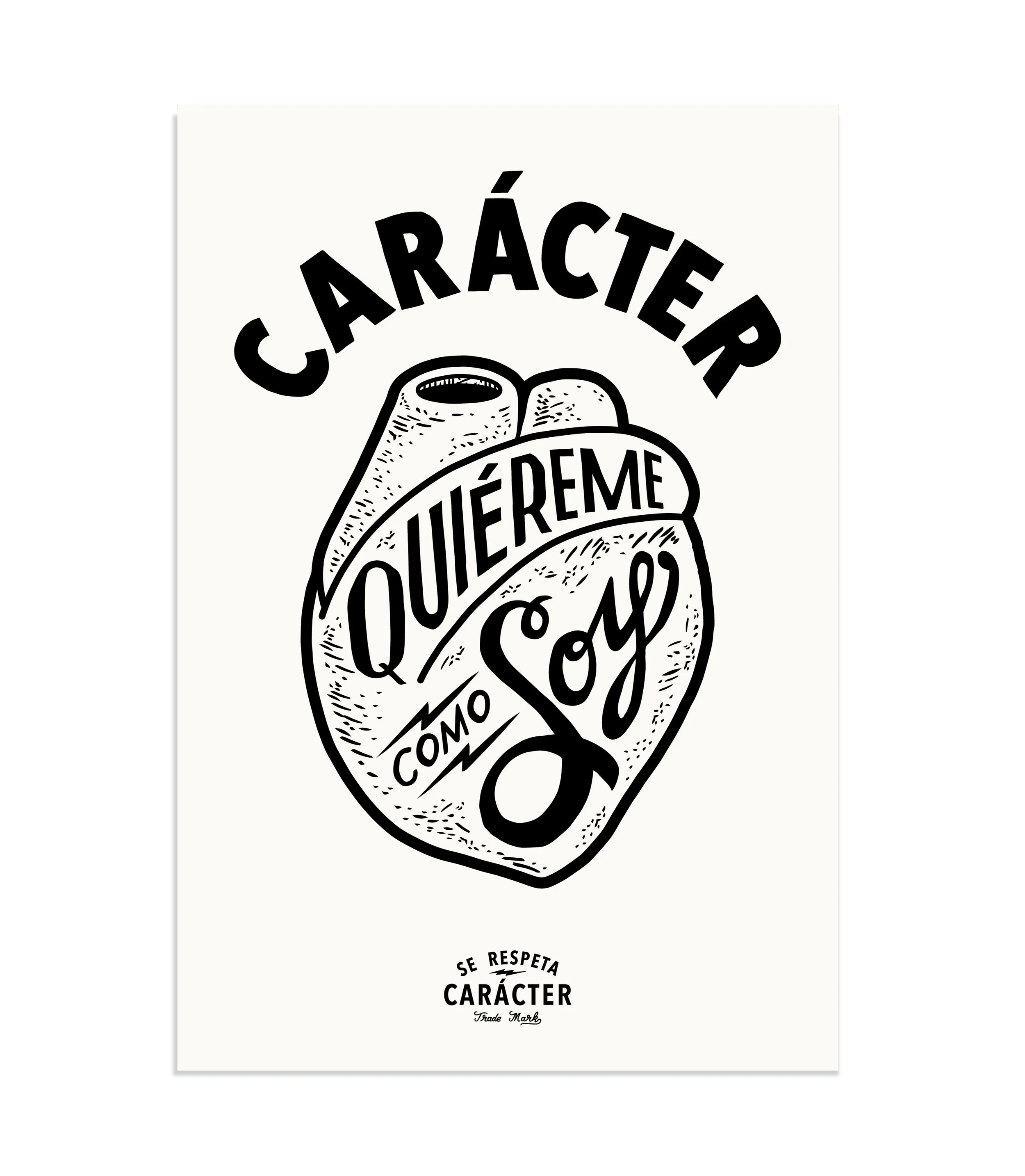 Love Me The Way I Am - Print