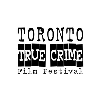  Toronto True Crime Film Festival logo 