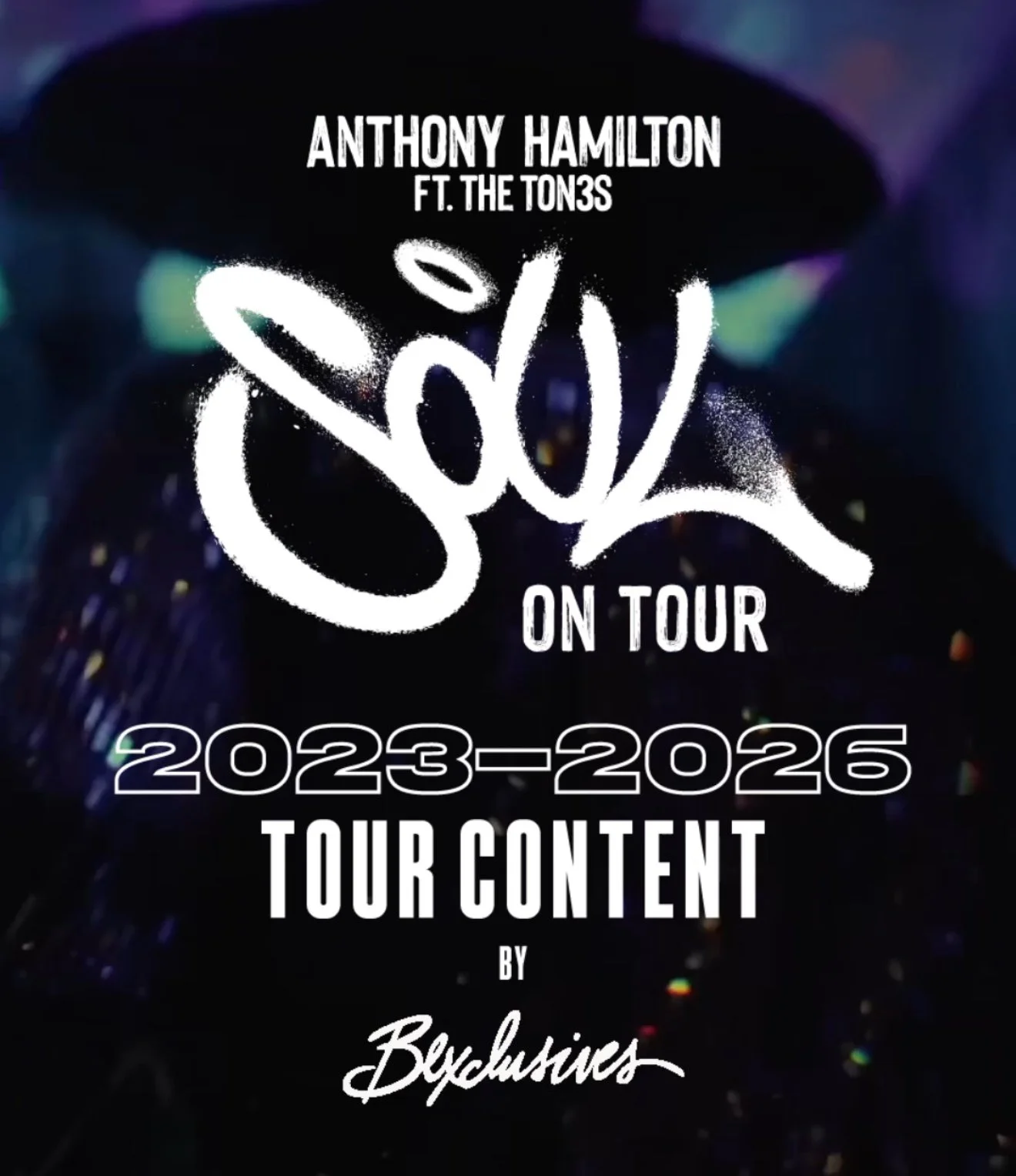 ANTHONY HAMILTON TOUR CONTENT