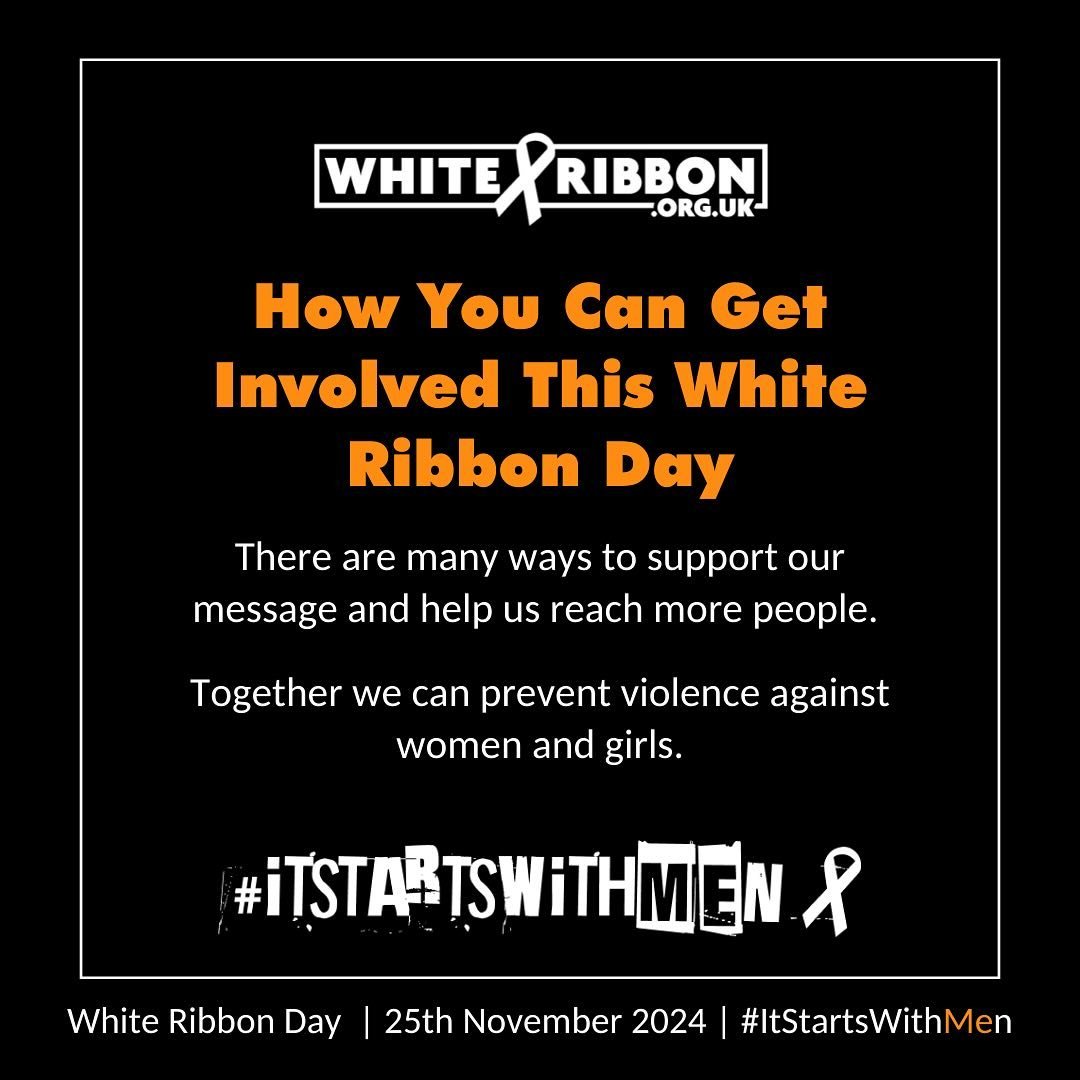 #WhiteRibbonDay2024 is fast approaching, but there is still plenty of time to help us get our message to as many people as possible. Head over to our website today, link in bio.

#ItStartswithMen