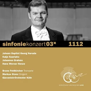 Neruda | Saariaho | Brahms | Henze