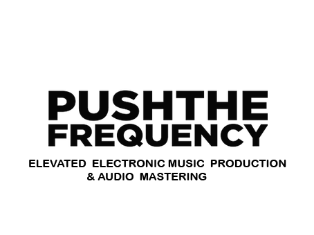 PUSH THE FREQUENCY