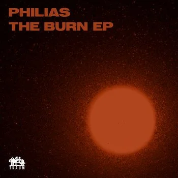 Philias - The Burn EP (Traum Schallplatten)