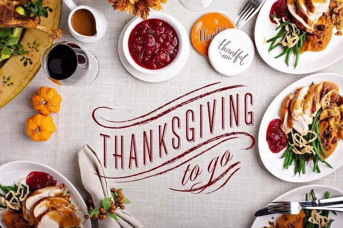 PICK-UP THANKSGIVING DINNER TO-GO 