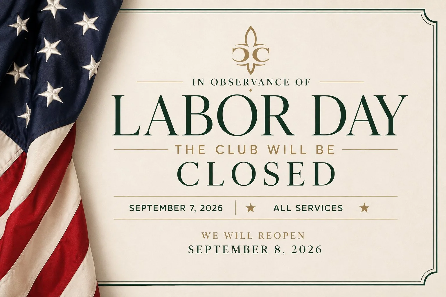 City Club Closed for Labor Day! 