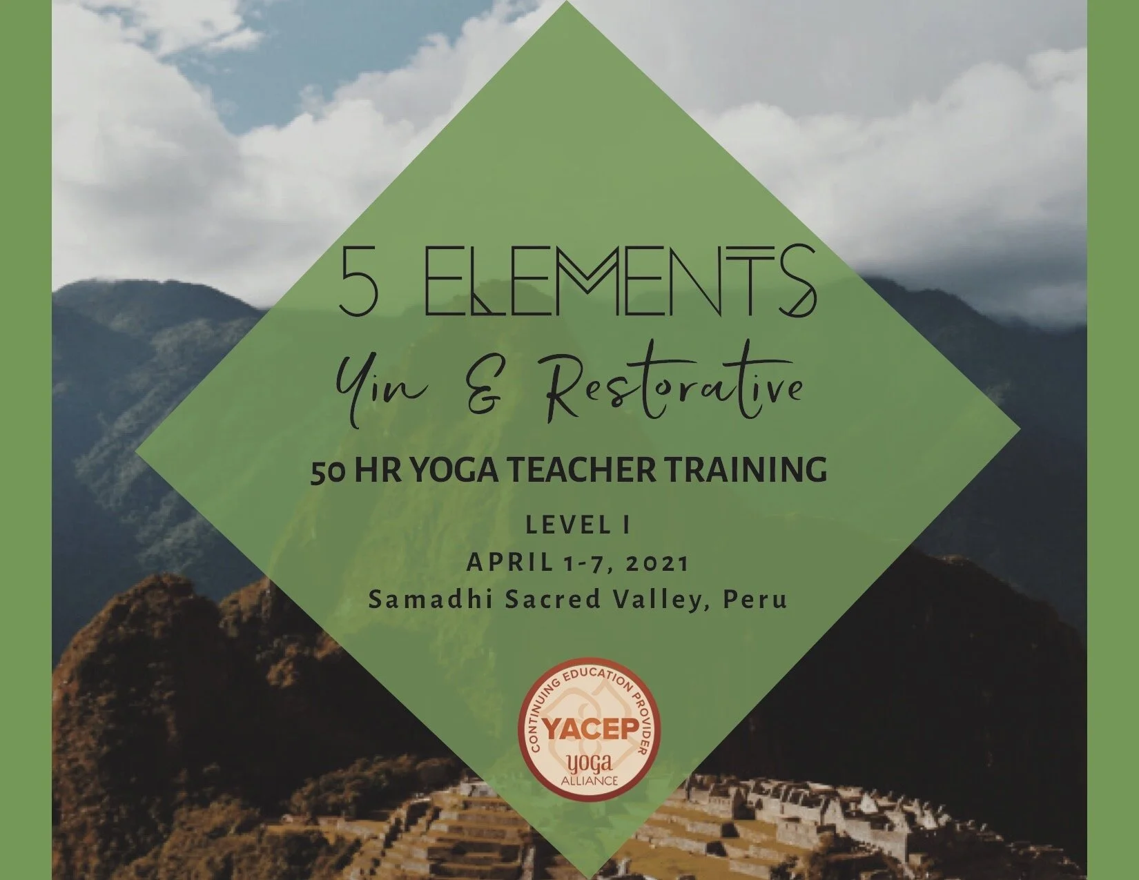 5 Elements Yin Yoga Teacher Training - Level I - Sacred Valley, Peru