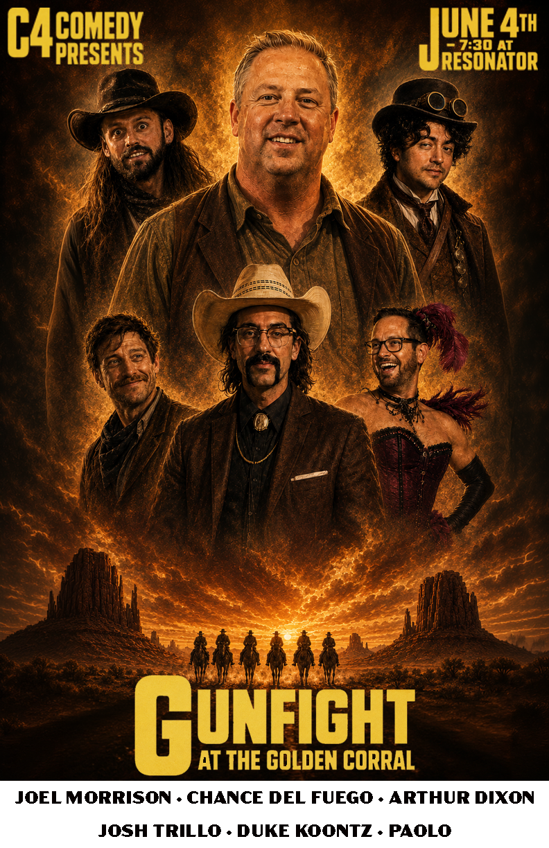C4 Comedy presents: Gunfight at the Golden Corral