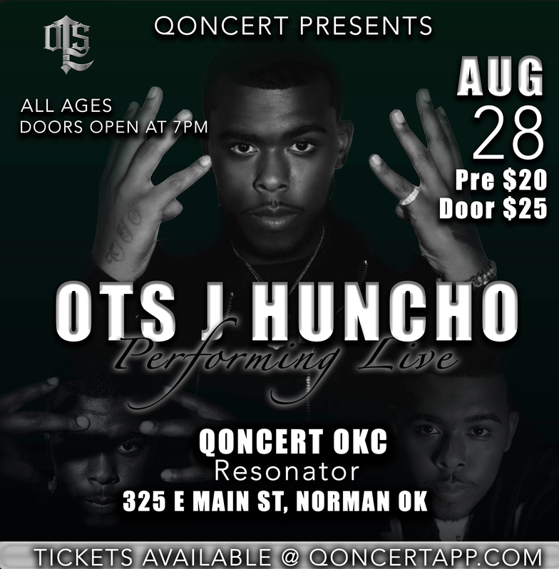Qoncert presents OTS J Huncho, f/Kid Bizarre, Julez, King A-Wall, and more