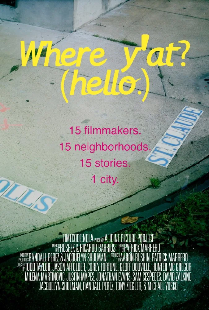 Where y'at? (hello.)