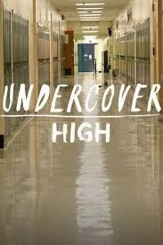 UndercoverHigh01.jpeg