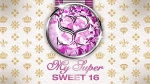 MySuperSweet16.jpeg