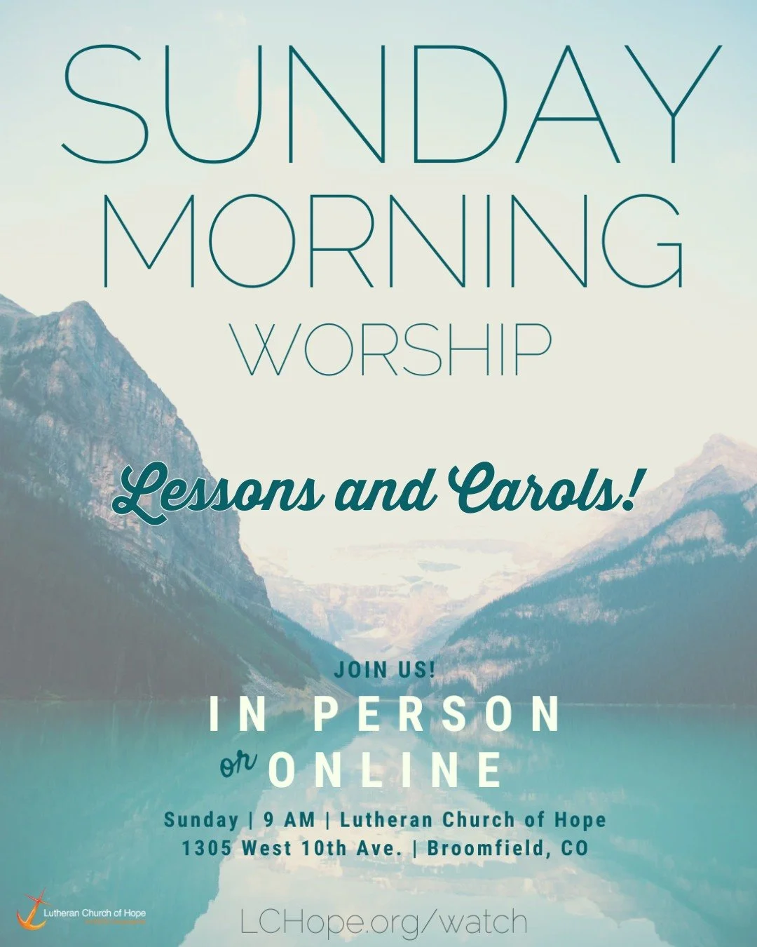 Lessons and Carols! 
Come worship with us at 9am! Everyone is welcome at LCHope! 
#ELCA #Church #Colorado #BroomfieldCO #Lutheran #AdventSeason #AllAreWelcome