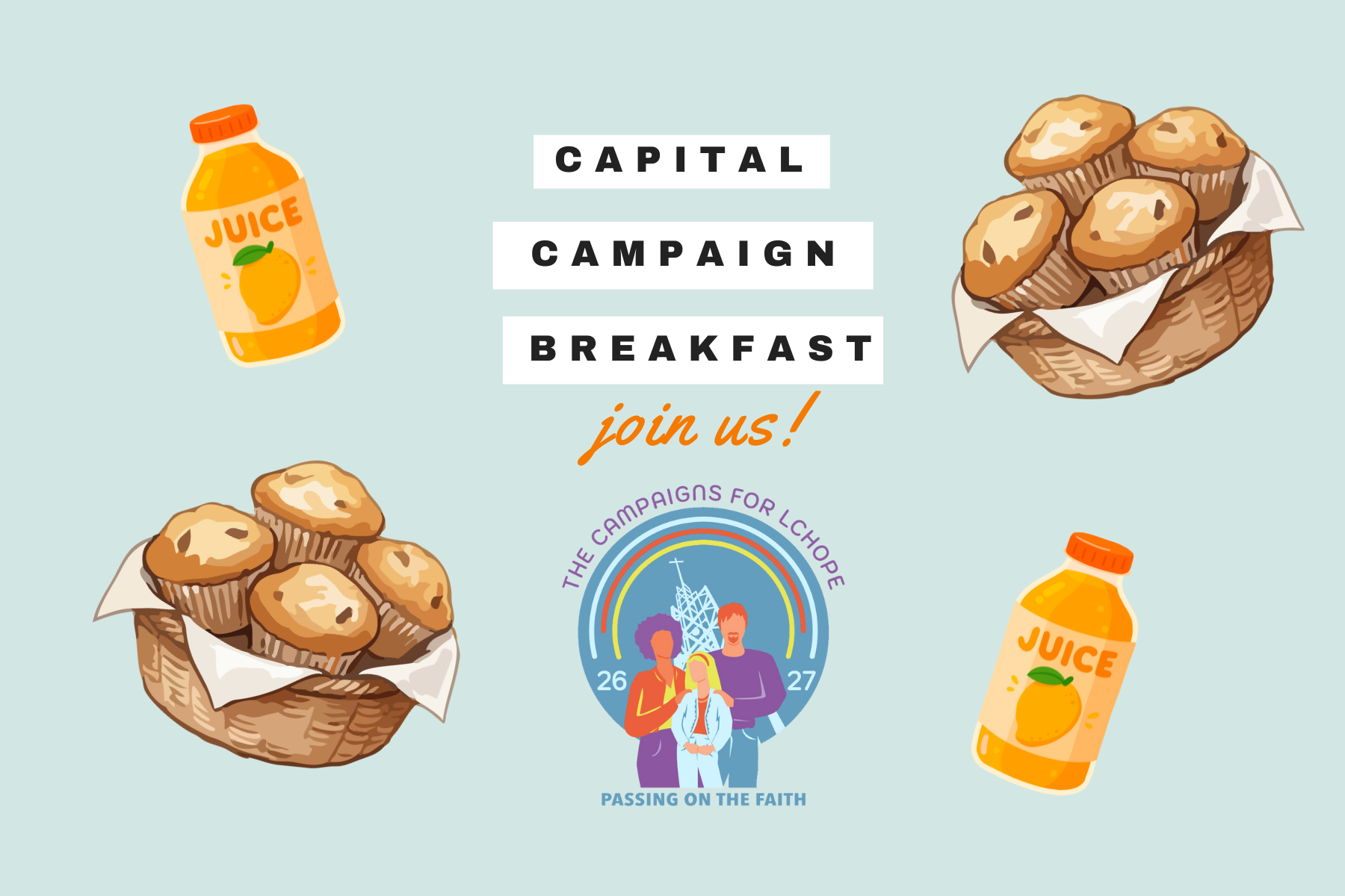 8:00am Capital Campaign Kickoff Breakfast 