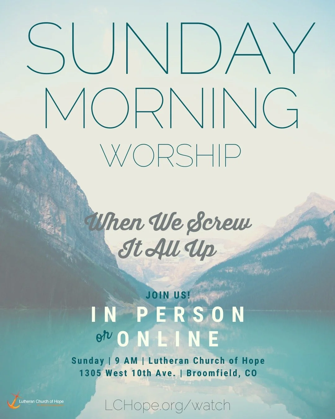 Worship with us at 9am! Everyone is welcome at LCHope! 
#ELCA #Church #Colorado #BroomfieldCO #Lutheran #AllAreWelcome