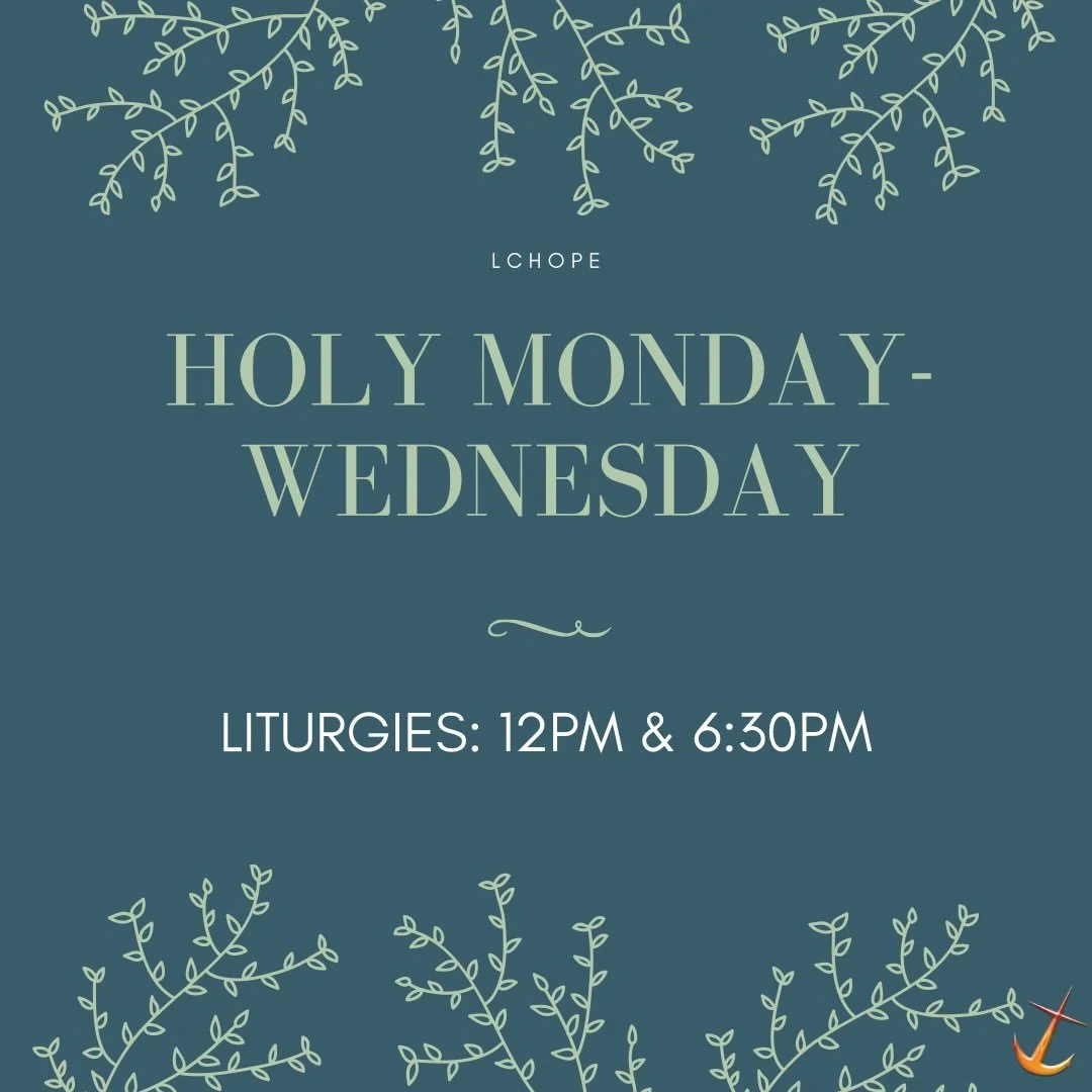Don&rsquo;t just skip to Easter.
Walk through Holy Week with us here at LCHope.
Holy Monday through Wednesday liturgies at 12PM &amp; 6:30PM.